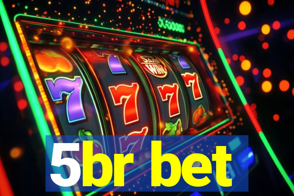 5br bet